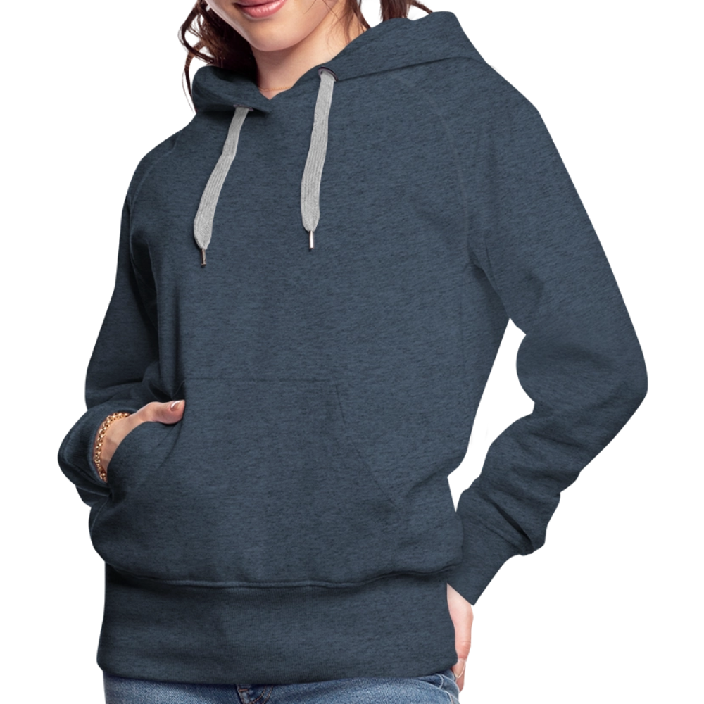 Women’s Premium Hoodie - I Believe In Her (RETRO) - heather denim